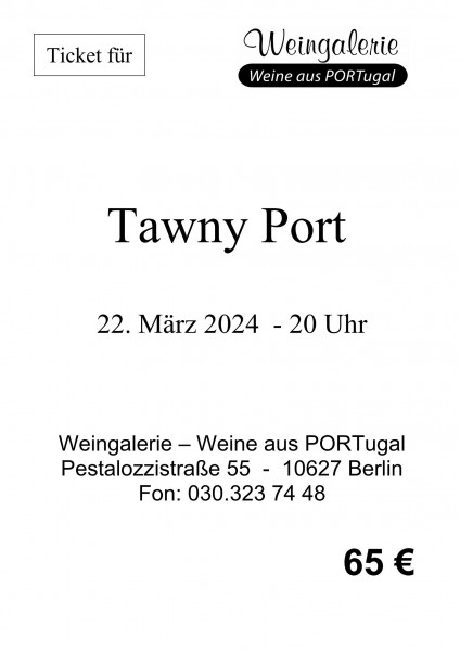 Ticket für "Tawny Port" am 22.3.2024